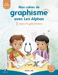 Mon cahier de graphisme avec les alphas vol.2 - Coalman Ella ; Tessier Thomas ; Palomino Clotilde