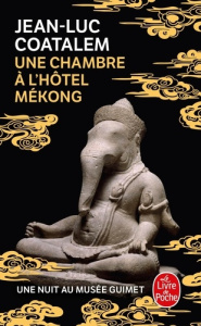 Une chambre à l'Hôtel Mékong - Coatalem Jean-Luc