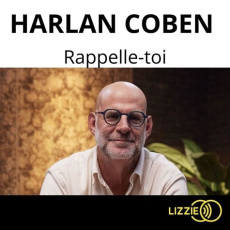 Rappelle-toi. 1 CD audio MP3 - Coben Harlan ; Bernard Daphné ; Yefsah Slimane