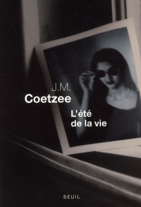 L'été de la vie - Coetzee John Maxwell ; Lauga du Plessis Catherine