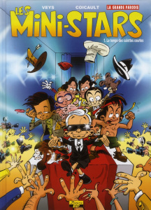 Les Mini-Stars Tome 1 : Le temps des culottes courtes - Coicault Fred ; Veys Pierre ; Ducasse Anne-Marie