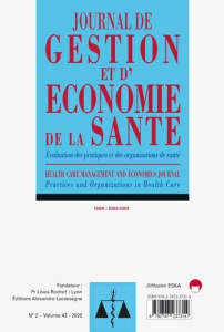 Évaluation des pratiques et des organisations de santé. Journal de gestion et d'économie de la santé - Colin Cyrille ; Matillon Yves ; Wittwer Jérôme ; G