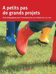 A petits pas de grands projets - COLLECTIF