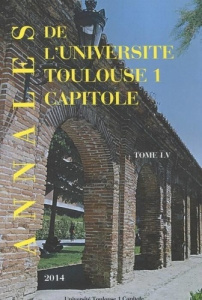 ANNALES UT1 CAPITOLE 2014. TOME LV - COLLECTIF