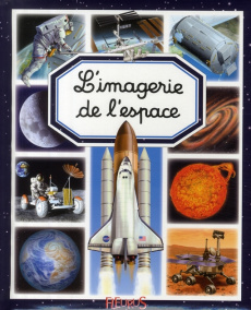 L'imagerie de l'espace - Beaumont Emilie ; Guilloret Marie-Renée ; Hus-Davi