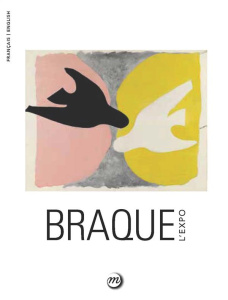 Braque. L'expo, Edition bilingue français-anglais - COLLECTIF