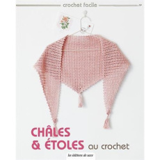 Châles & étoles au crochet - COLLECTIF