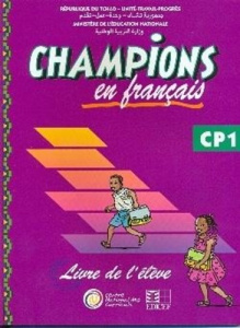 Champions en francais au tchad livre eleve cp1 - COLLECTIF