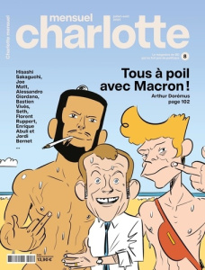 Charlotte mensuel N° 8 : Tous à poil avec Macron ! - Collectif