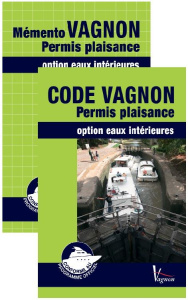 Code Vagnon Permis plaisance . Option eaux intérieures, 49e édition - Néméta André