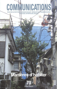 Communications N° 73 : Manières d'habiter - COLLECTIF