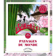 Paysages du monde. Coloriages à encadrer - COLLECTIF D'ILLUSTRA