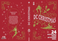 DC Christmas : 24 histoires pour attendre Noël - Collectif