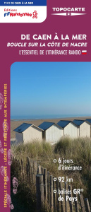 DE CAEN A LA MER - BOUCLE SUR LA COTE DE NACRE - COLLECTIF