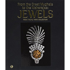DES GRANDS MOGHOLS AUX MAHARADJAS:JOYAUX DE LA COLLECTION AL THANI (ANG) - COLLECTIF