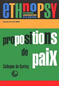 Ethnopsy N° 4 avril 2002 : Propositions de paix - COLLECTIF