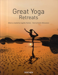Great yoga retreats / 1st ed.-trilingue. Ju - COLLECTIF