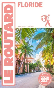 Floride. Edition 2026-2027. Avec 1 Plan détachable - COLLECTIF