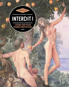 Les Cahiers de la BD - Hors-série : Interdit ! Ces BD que vous n'auriez pas dû voir - Collectif