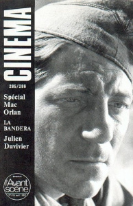 L'Avant Scène Cinéma n°285/286 : La Bandera - Avril 1982 - L'avant Scène cinéma