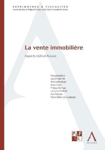 La vente immobilière / Aspects civils et fiscaux - Collectif