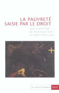Le genre humain N° 38-39 : La pauvreté saisie par le droit - COLLECTIF