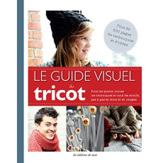 Le guide visuel du tricot - COLLECTIF