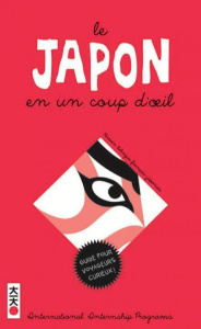 Le Japon en un coup d'oeil. Comprendre le Japon, Dictionnaire illustré, Edition bilingue français-ja - COLLECTIF