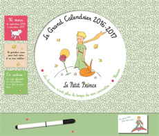 Le Grand Calendrier Le Petit Prince 2016-2017. Edition 2016-2017 - D'APRES ANTOINE DE S