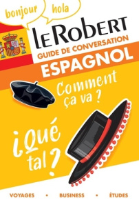 Guide de conversation espagnol - COLLECTIF