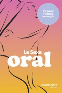 Le sexe oral - O'Reilly Jessica