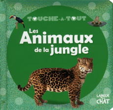 Les animaux de la jungle - COLLECTIF