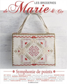 Les broderies de Marie & Cie. Symphonie de points - COLLECTIF