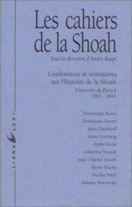 LES CAHIERS DE LA SHOAH - COLLECTIF