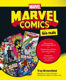 Marvel Comics pour les Nuls - Brownfield Troy
