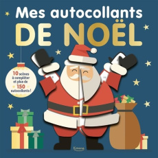 Mes autocollants de Noël. 10 scènes à compléter et plus de 150 autocollants ! - Marx Jonny