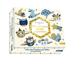 Mes barrettes de fête à paillettes - COLLECTIF