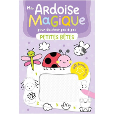 Mon ardoise magique pour dessiner pas à pas - Petites bêtes. 60 dessins faciles - COLLECTIF