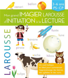 Mon grand imagier Larousse d'initiation à la lecture - COLLECTIF