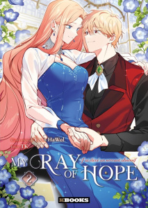 My Ray Of Hope Tome 2 - Yoon Ha Wol
