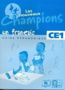 Nouveaux champions francais guide ped ce1 - COLLECTIF