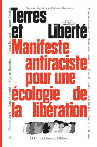 Manifeste antiraciste. Ici on sème les révoltes - Terres et Liberté