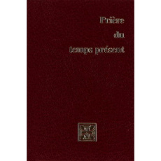 Prière du temps présent - COLLECTIF