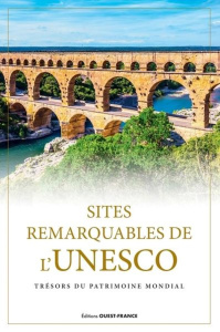 Sites remarquables de l'UNESCO. Trésors du patrimoine mondial - Kaftan Bartlomiej ; Zabrodzka Julia ; Flaczynska M