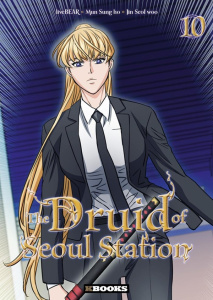 The druid of Seoul station Tome 10 - Mun Sung-Ho ; Jin Seol Woo