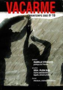 Vacarme n 19 - printemps 2002 - isabelle stengers-le sida dans les pays - COLLECTIF