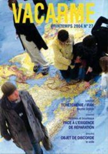 Vacarme n 27 - printemps 2004 - l'irak et la tchtchenie-victimes et bour - COLLECTIF