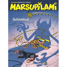Marsupilami Tome 29 : Quilzèmhoal - Colman Stéphan