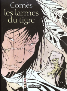 Les larmes du tigre - COMES/DIDIER COMES