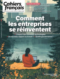 Cahiers français N° 447, septembre-octobre 2025 : Comment les entreprises se réinventent - Duclos-Grisier Anne
